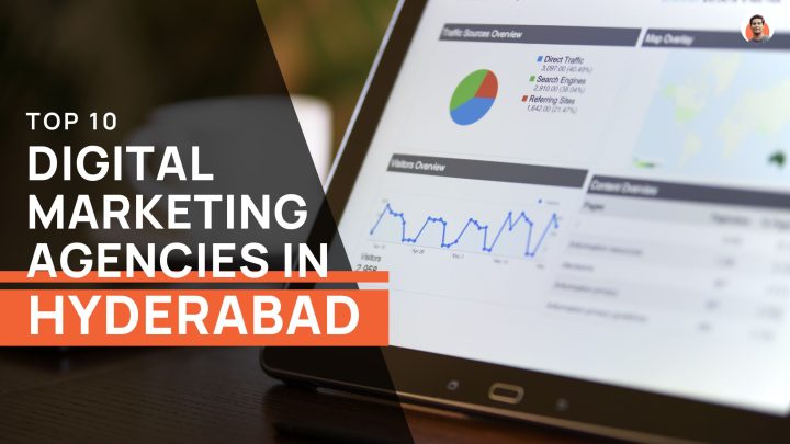 Top 10 Digital Marketing Agencies In Hyderabad